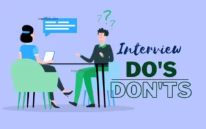 Job Interview's Do's and Don'ts