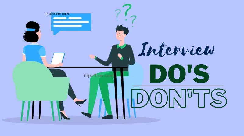 Job Interview's Do's and Don'ts