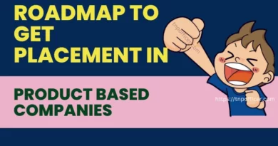 Roadmap to get Placement in Product-based Companies