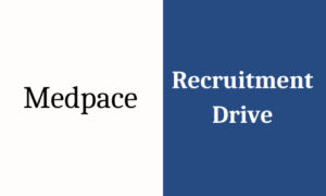 Medpace off campus hiring drive